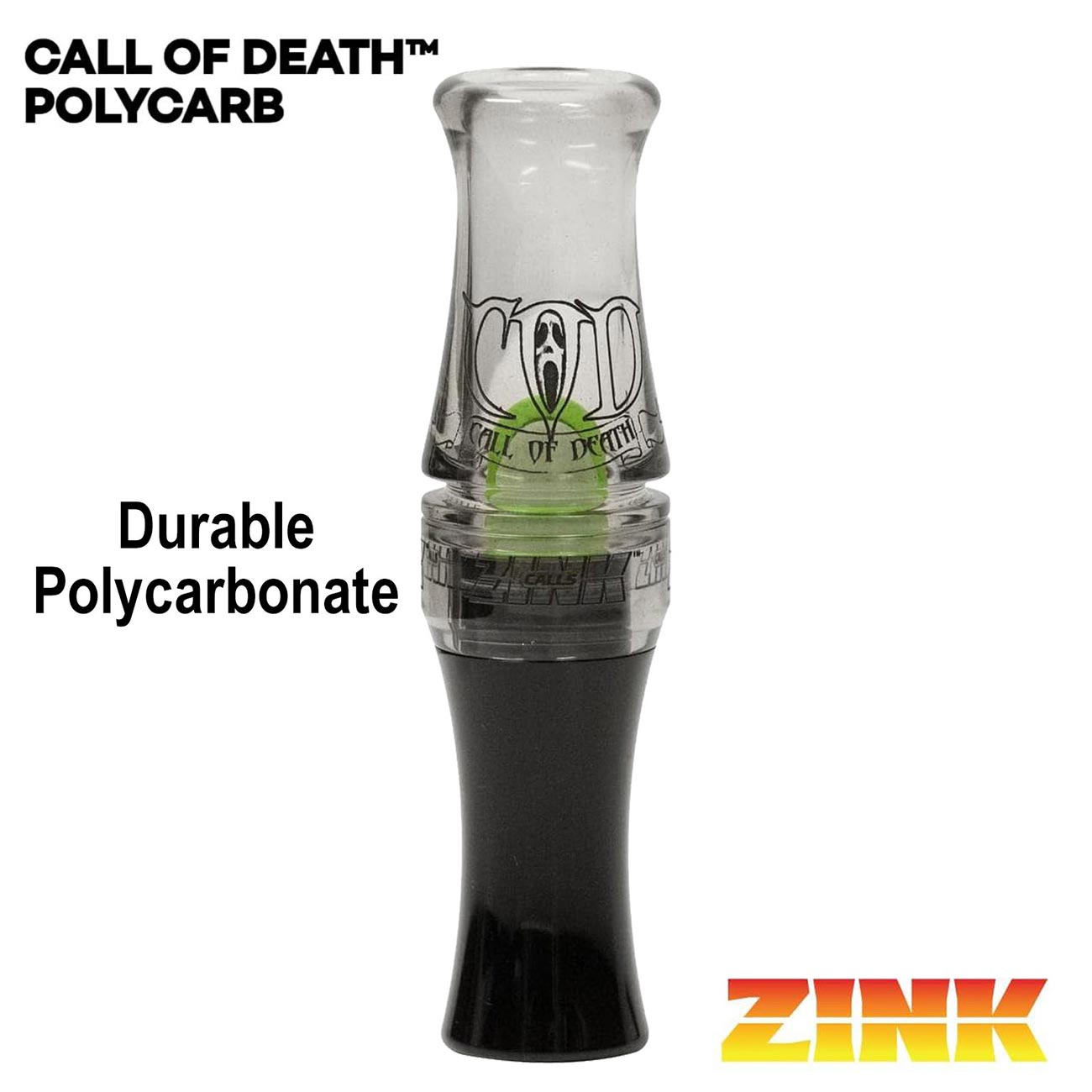 ZINK Call of Death Polycarb - Gun Smoke Goose Call